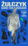 Pamiętniki, dzienniki, listy - Dawno temu w Warszawie - Jakub Żulczyk - miniaturka - grafika 1