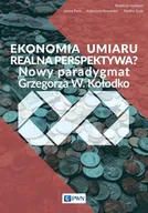 Ekonomia - Wydawnictwo Naukowe PWN Ekonomia umiaru - realna perspektywa$278 - Pach Janina, Katarzyna Kowalska, Szyja Paulina - miniaturka - grafika 1