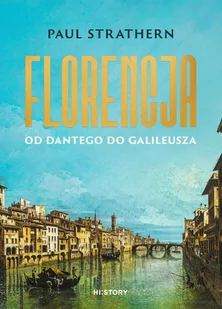 Florencja. Od Dantego do Galileusza - E-booki - historia - miniaturka - grafika 1