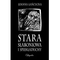 Oficynka Stara Słaboniowa i spiekładuchy TW - Pozostałe książki - miniaturka - grafika 3