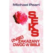Religia i religioznawstwo - Vocatio Oficyna Wydawnicza Seks (nie)zakazany owoc w Biblii - Michael Pearl - miniaturka - grafika 1