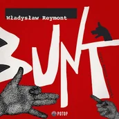 Audiobooki - literatura piękna - Bunt Władysław Stanisław Reymont - miniaturka - grafika 1