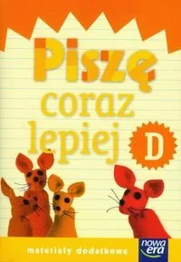 Nowa Era Bożena Kotulska Piszę coraz lepiej. Zeszyt D - Podręczniki dla szkół podstawowych - miniaturka - grafika 1