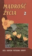 Aforyzmy i sentencje - Mądrość życia 2 - miniaturka - grafika 1