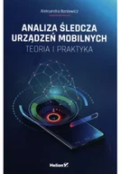 Podstawy obsługi komputera - Analiza śledcza urządzeń mobilnych - miniaturka - grafika 1