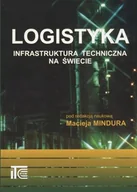 Technika - Logistyka Infrastruktura techniczna na świecie - miniaturka - grafika 1