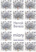 Poezja - Miary 99 trójwierszy - Henryk Bereza - miniaturka - grafika 1