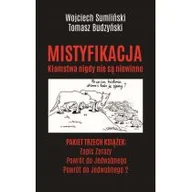 Publicystyka - Pakiet Mistyfikacja Zapis Zarazy Powrót Do Jedwabnego Powrót Do Jedwabnego 2 Wojciech Sumliński,tomasz Budzyński - miniaturka - grafika 1