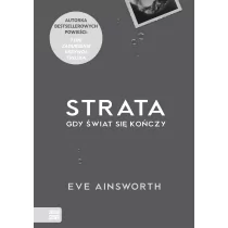Strata. Gdy świat sie kończy - Powieści - miniaturka - grafika 1