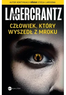 Wielka Litera Czlowiek, ktory wyszedl z mroku LIT-49836 - Horror, fantastyka grozy - miniaturka - grafika 2