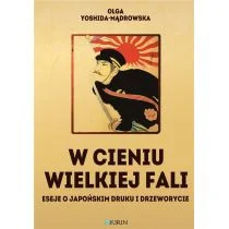 Yoshida-Mądrowska Olga W cieniu Wielkiej fali - Eseje - miniaturka - grafika 1