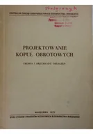 Książki o kulturze i sztuce - Projektowanie kopuł Obrotowych - miniaturka - grafika 1