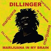 Reggae - Marijuana In My Brain Dillinger Płyta CD) - miniaturka - grafika 1