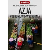 Przewodniki - Berlitz Azja Południowo-Wschodnia Przewodnik ilustrowany - Platon - miniaturka - grafika 1