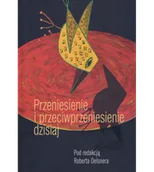 Psychologia - Przeniesienie i przeciwprzeniesienie dzisiaj - miniaturka - grafika 1