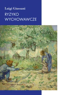Ryzyko wychowawcze - Religia i religioznawstwo - miniaturka - grafika 1