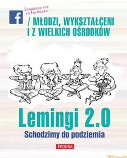 Fronda Lemingi 2.0. Schodzimy do podziemia - JERZY A. KRAKOWSKI - Powieści - miniaturka - grafika 3