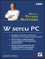 W sercu PC - według Petera Nortona - Systemy operacyjne i oprogramowanie - miniaturka - grafika 1