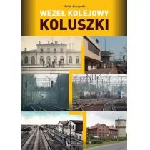 Węzeł kolejowy Koluszki Michał Jerczyński - Historia świata - miniaturka - grafika 1