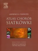 Atlasy i mapy - Atlas chorób siatkówki Yannuzzi Lawrence A - miniaturka - grafika 1