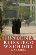 Historia świata - Historia Bliskiego Wschodu w XX wieku - miniaturka - grafika 1