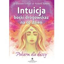 Studio Astropsychologii Intuicja boski drogowskaz na co dzień - Doreen Virtue, Robert Reeves - Ezoteryka Studio Astropsychologii Intuicja boski drogowskaz na co dzień - Doreen Virtue, Robert Reeves - Ezoteryka - miniaturka - grafika 2