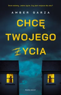 Chcę twojego życia - Thrillery Chcę twojego życia - Thrillery - miniaturka - grafika 1