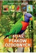 SBM Atlas ptaków ozdobnych - Opracowanie zbiorowe