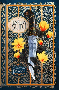 FABRYKA SŁÓW Cesarstwo piasku T.1 - Tasha Suri - Fantasy - miniaturka - grafika 1