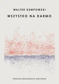 Literatura obyczajowa - Wszystko na darmo - miniaturka - grafika 1