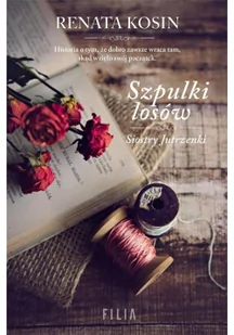 Szpulki losów - Literatura obyczajowa - miniaturka - grafika 2
