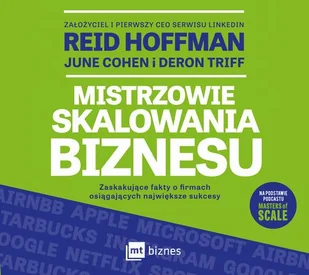 Mistrzowie skalowania biznesu. Zaskakujące fakty o firmach osiągających największe sukcesy - Audiobooki - biznes i ekonomia - miniaturka - grafika 1