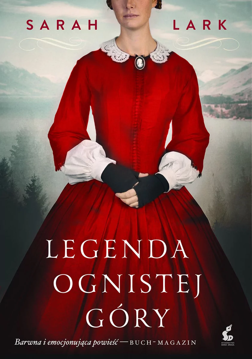 Legenda Ognistej Góry Saga Ognistych Kwiatów Tom 3 Sarah Lark