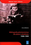 Filozofia i socjologia - Bibliografia piśmiennictwa dla dzieci i młodzieży 1940-1944 - miniaturka - grafika 1