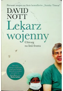 Lekarz wojenny. Operacja na linii frontu - Felietony i reportaże - miniaturka - grafika 2