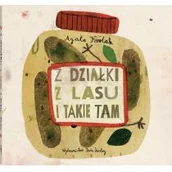 Książki kucharskie - Dwie Siostry Z działki, z lasu i takie tam - miniaturka - grafika 1