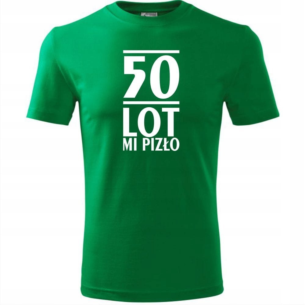 Męska Koszulka z Nadrukiem 50 lot mi pizło Super Prezent na 50 urodziny zielony 3XL