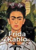 Książki o kulturze i sztuce - Frida Kahlo. Mistrzyni realizmu magicznego - Luba Ristujczina - miniaturka - grafika 1