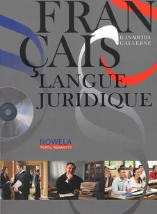 NOWELA Francais langue juridique niveau avance Podręcznik z płytą CD MP3 - Gallerne Jean-Michel - Pozostałe języki obce - miniaturka - grafika 1