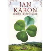 Proza obcojęzyczna - Blisko i bezpiecznie - Jan Karon - miniaturka - grafika 1