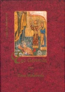 Ego Gertruda. Studium Kistorycznoliterackie - Biografie i autobiografie - miniaturka - grafika 1