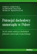 Finanse, księgowość, bankowość - Potencjał Dochodowy Samorządu w Polsce na Tle Zmian Ustawy o Dochodach Jednostek Samorządu Terytorialnego - miniaturka - grafika 1