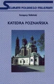 Albumy krajoznawcze - Katedra Poznańska - miniaturka - grafika 1