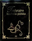 Książki kucharskie - Tradycyjna Kuchnia Polska - miniaturka - grafika 1