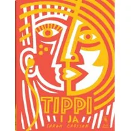 Powieści i opowiadania - Tippi I Ja Sarah Crossan - miniaturka - grafika 1