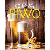 Książki kucharskie - Olesiejuk Domowe piwo. Domowa spiżarka LIT-10181 - miniaturka - grafika 1