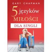 Poradniki psychologiczne - Esprit 5 języków miłości dla singli - Gary Chapman - miniaturka - grafika 1