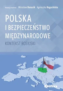 Polska i bezpieczeństwo międzynarodowe - Poradniki hobbystyczne - miniaturka - grafika 1