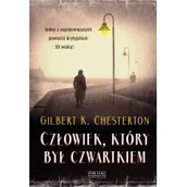 Thrillery - Gilbert Keith Chesterton Człowiek który był Czwartkiem - miniaturka - grafika 1