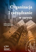 Zarządzanie - Organizacja i zarządzanie w zarysie - miniaturka - grafika 1